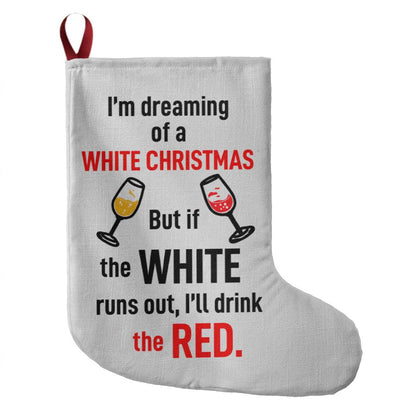 Holiday Stocking "I'm dreaming of a white Christmas."