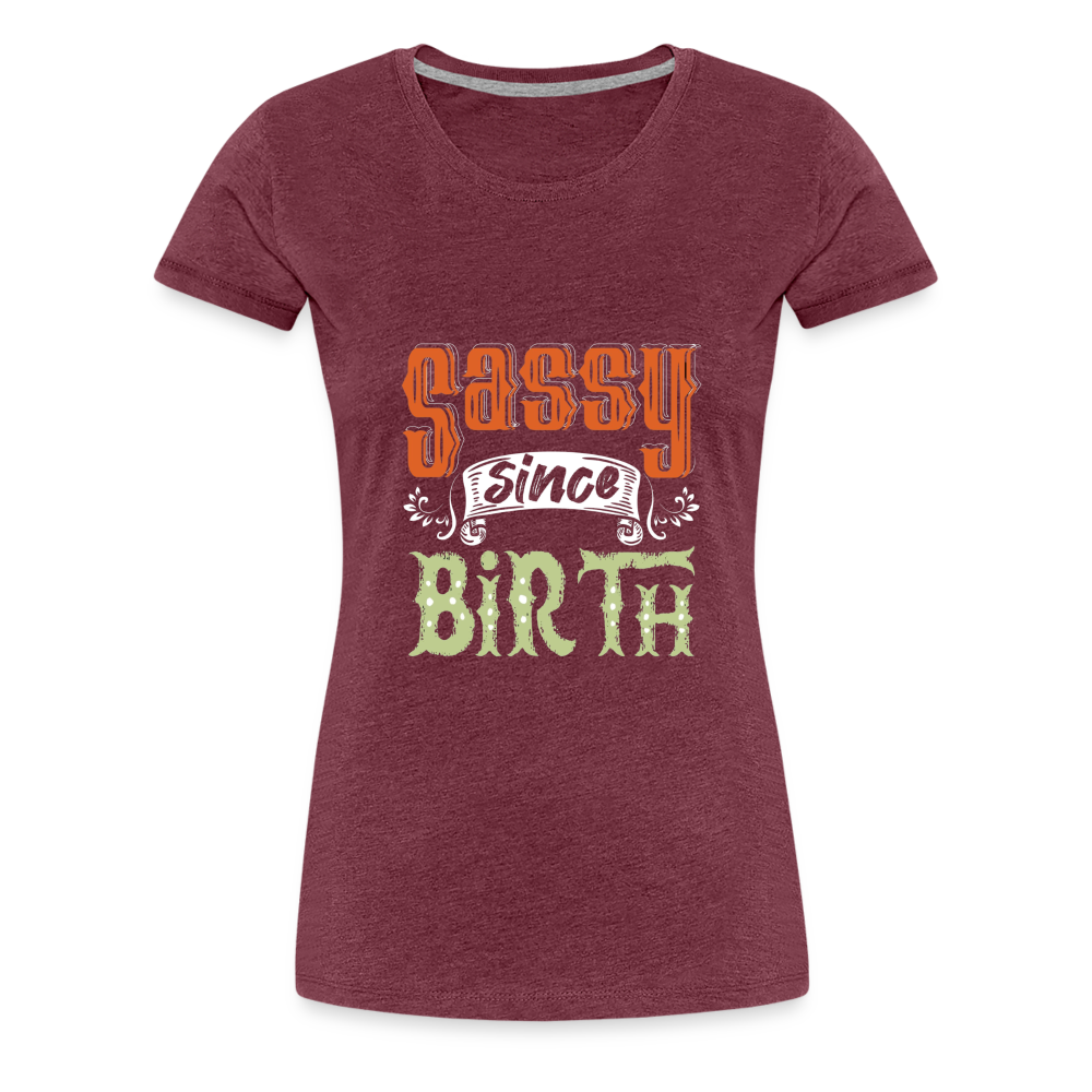 Customaizable Women’s Premium T-Shirt - heather burgundy