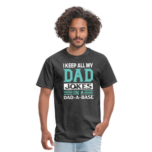 Father's Day Funny "Dad Jokes" Unisex Classic T-Shirt - heather black  