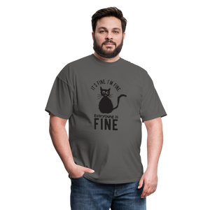It's Fine I'm Fine Everything is Fine Unisex Classic T-Shirt - charcoal  