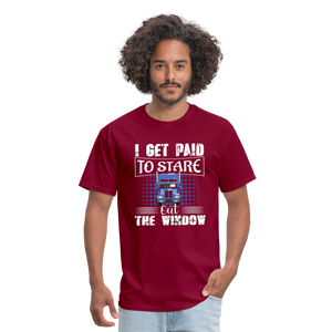 I Get Paid To Stare Out The Window Unisex Classic T-Shirt - burgundy  