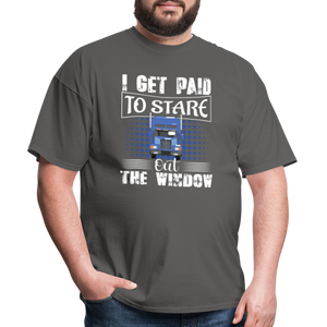I Get Paid To Stare Out The Window Unisex Classic T-Shirt - charcoal  