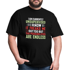 "I am Currently Unsupervised" Unisex Classic T-Shirt - black  