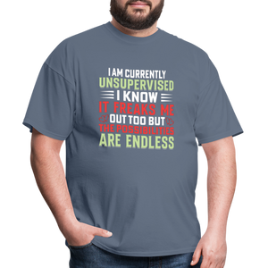 "I am Currently Unsupervised" Unisex Classic T-Shirt - denim  