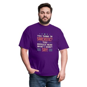 "You Think I'm Sarcastic?" Unisex Classic T-Shirt - purple  
