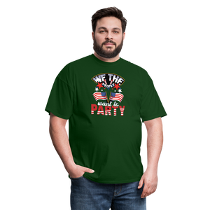 "We The People Want To Party" Unisex Classic T-Shirt - forest green  