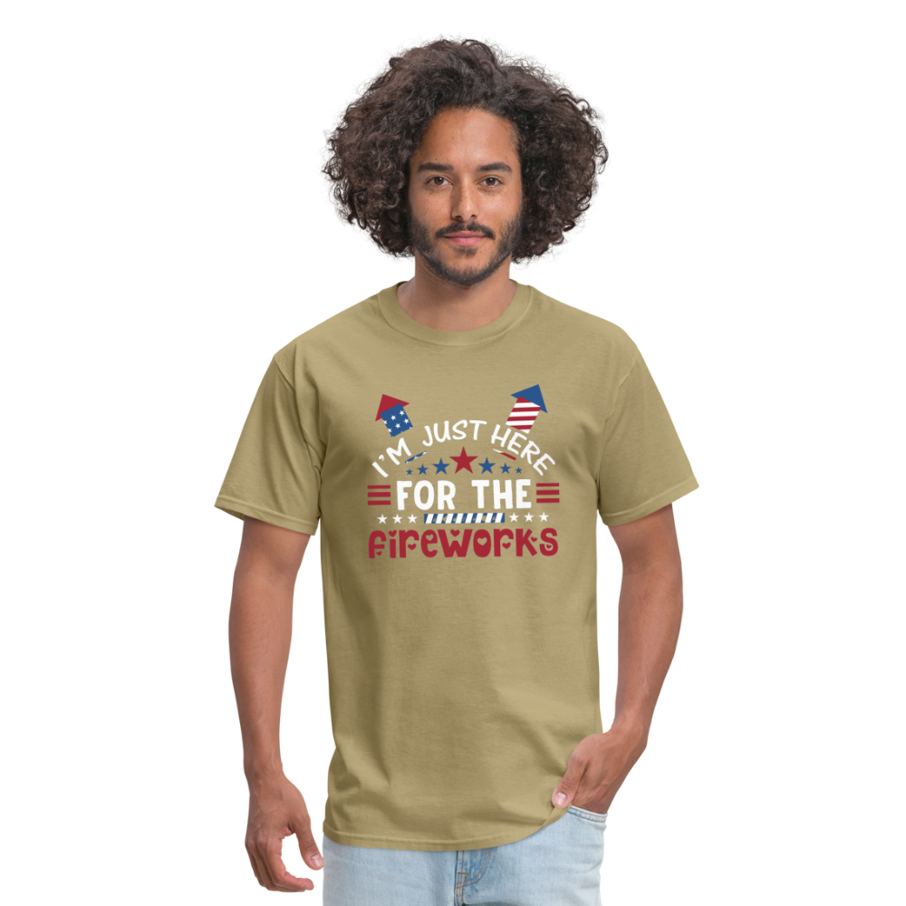 "I'm Just Here for The Fireworks" Unisex Classic T-Shirt - khaki