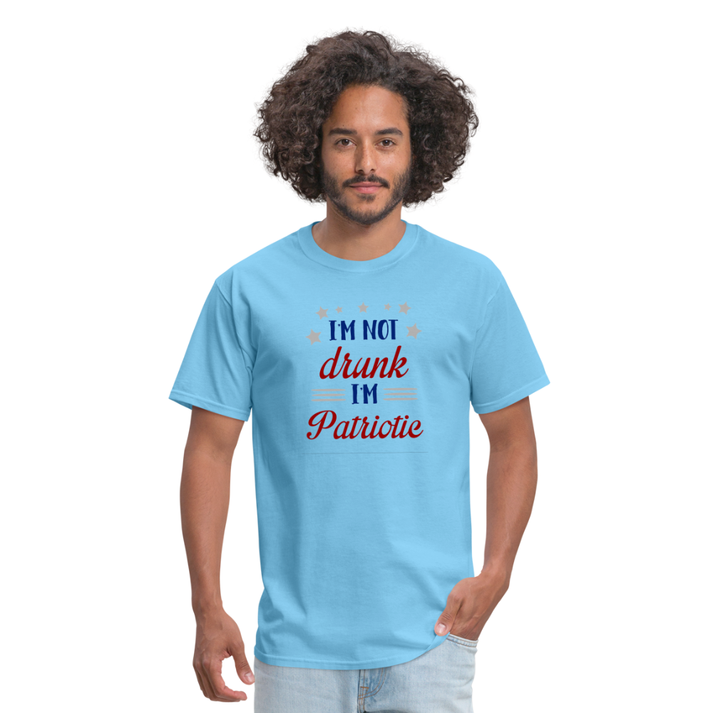 "I'm Not Drunk I'm Patriotic" Unisex Classic T-Shirt - aquatic blue