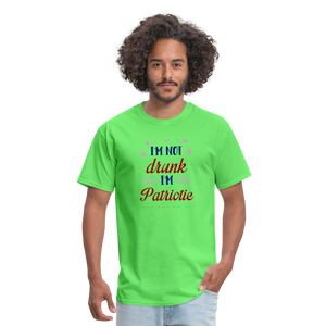 "I'm Not Drunk I'm Patriotic" Unisex Classic T-Shirt - kiwi  