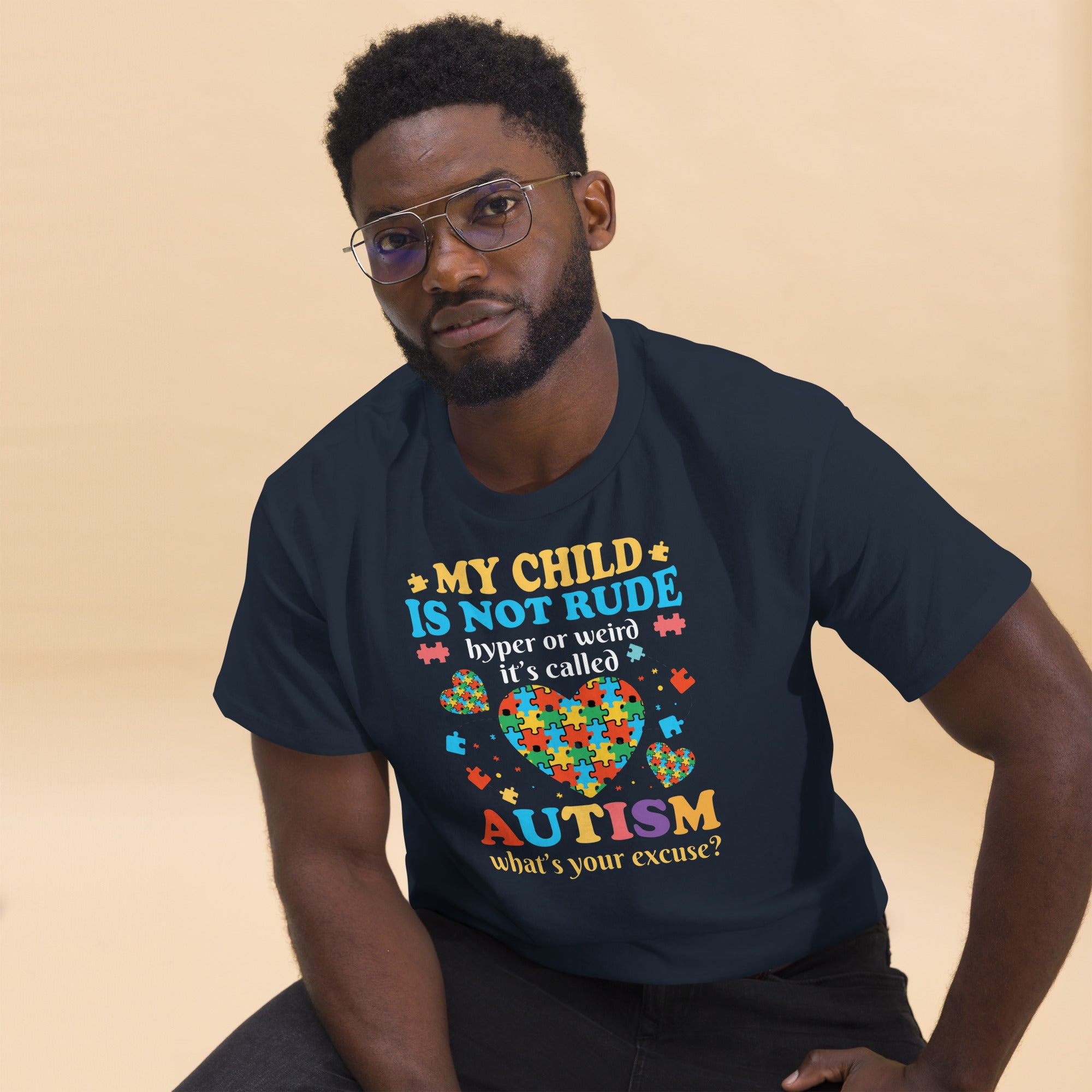" My child is not rude" Autism Awareness classic tee